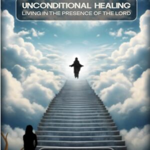 Unconditional Healing